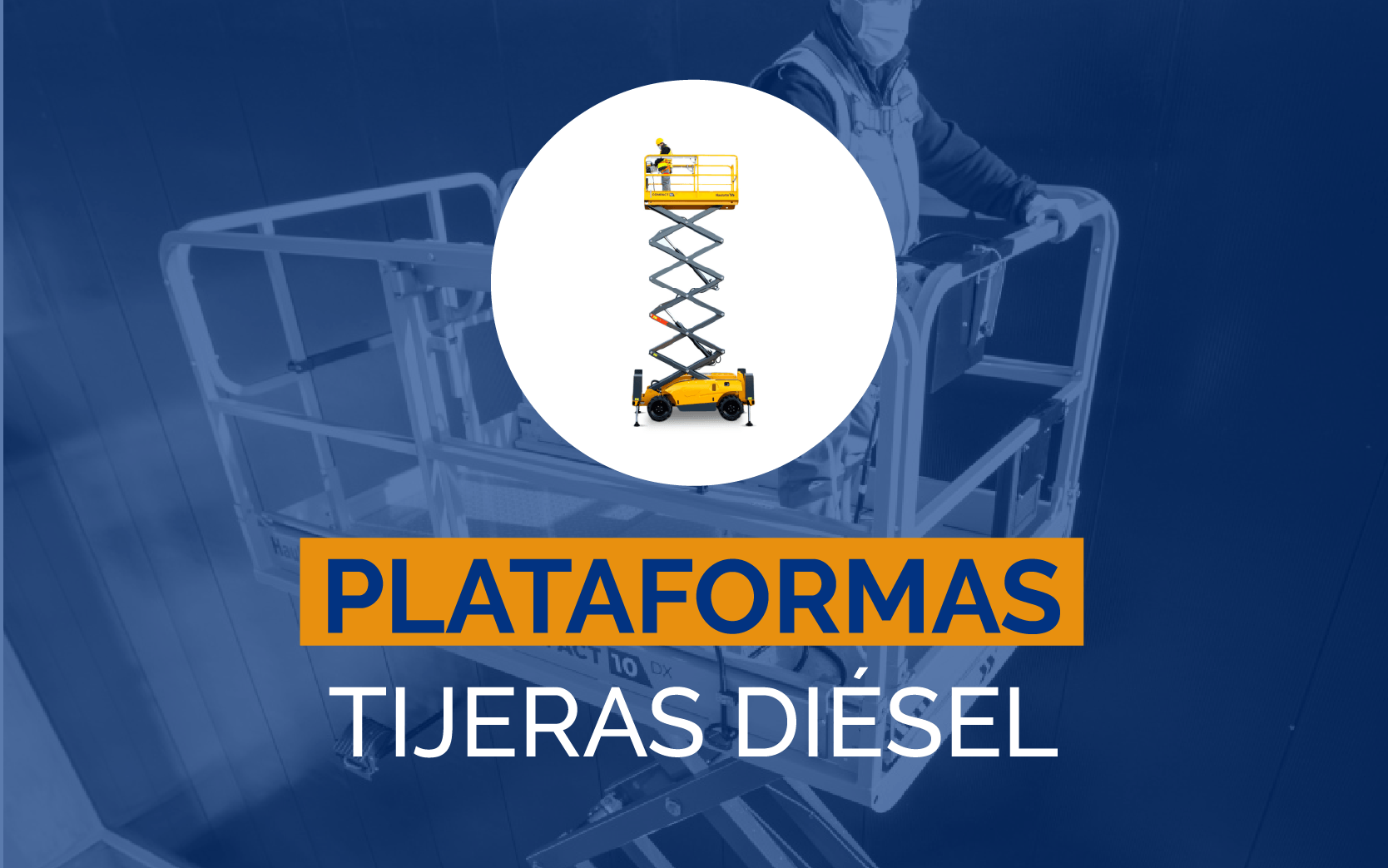Plataformas tijeras diésel